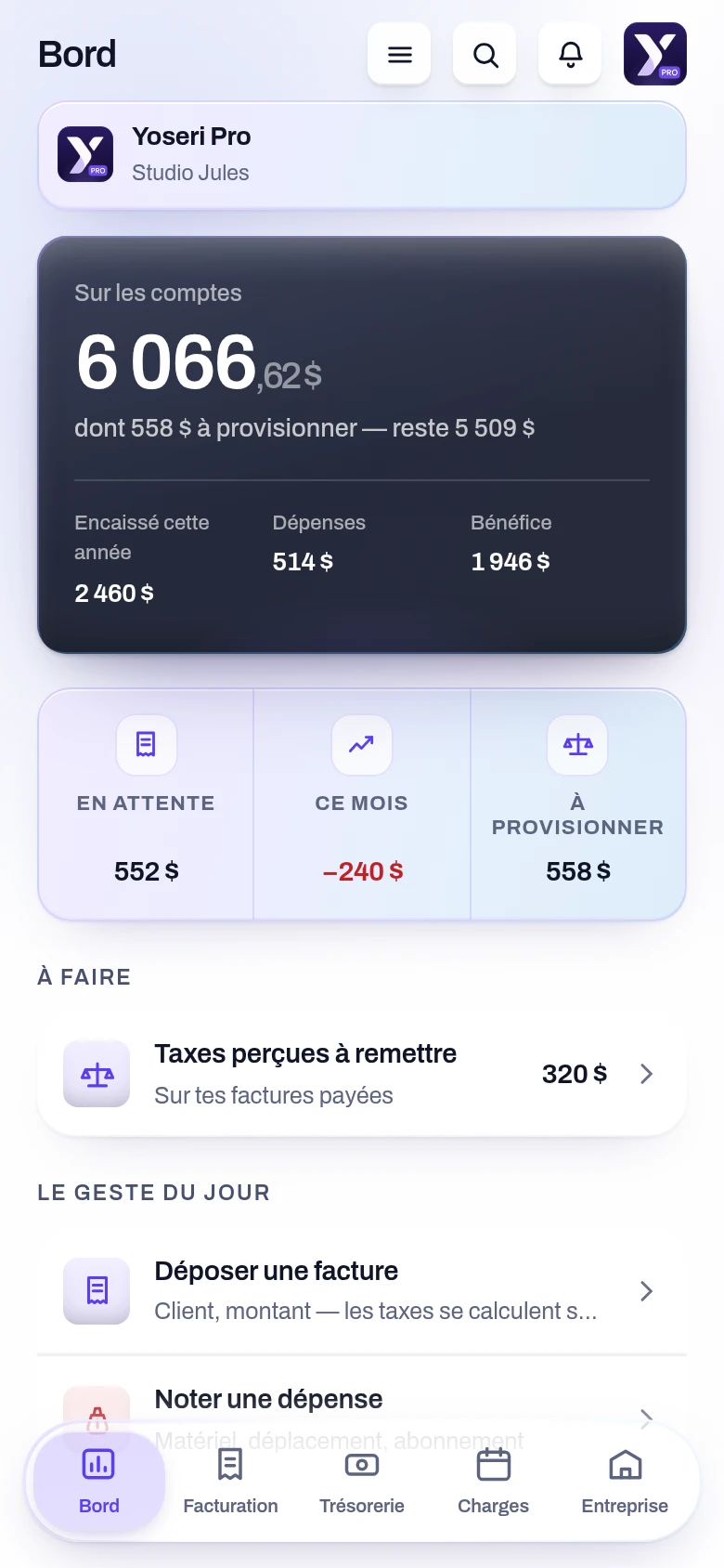 Capture de l’écran Tableau de bord Pro de l’application Yoseri. Le solde des comptes de l’entreprise, ce qu’il reste une fois les provisions retirées, l’encaissé, les dépenses et le bénéfice de l’année, et les taxes perçues à remettre.
