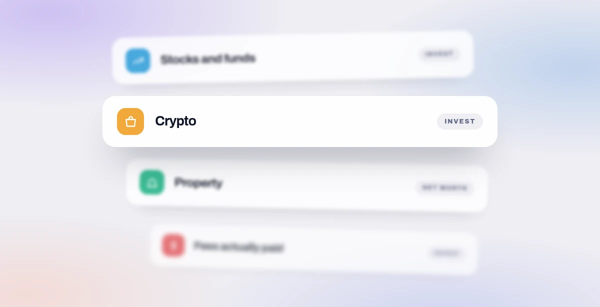 Four plates stacked in depth: stocks and funds, crypto, property, fees actually paid.